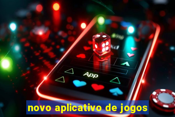 novo aplicativo de jogos